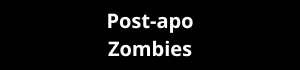 Post apo zombies 2