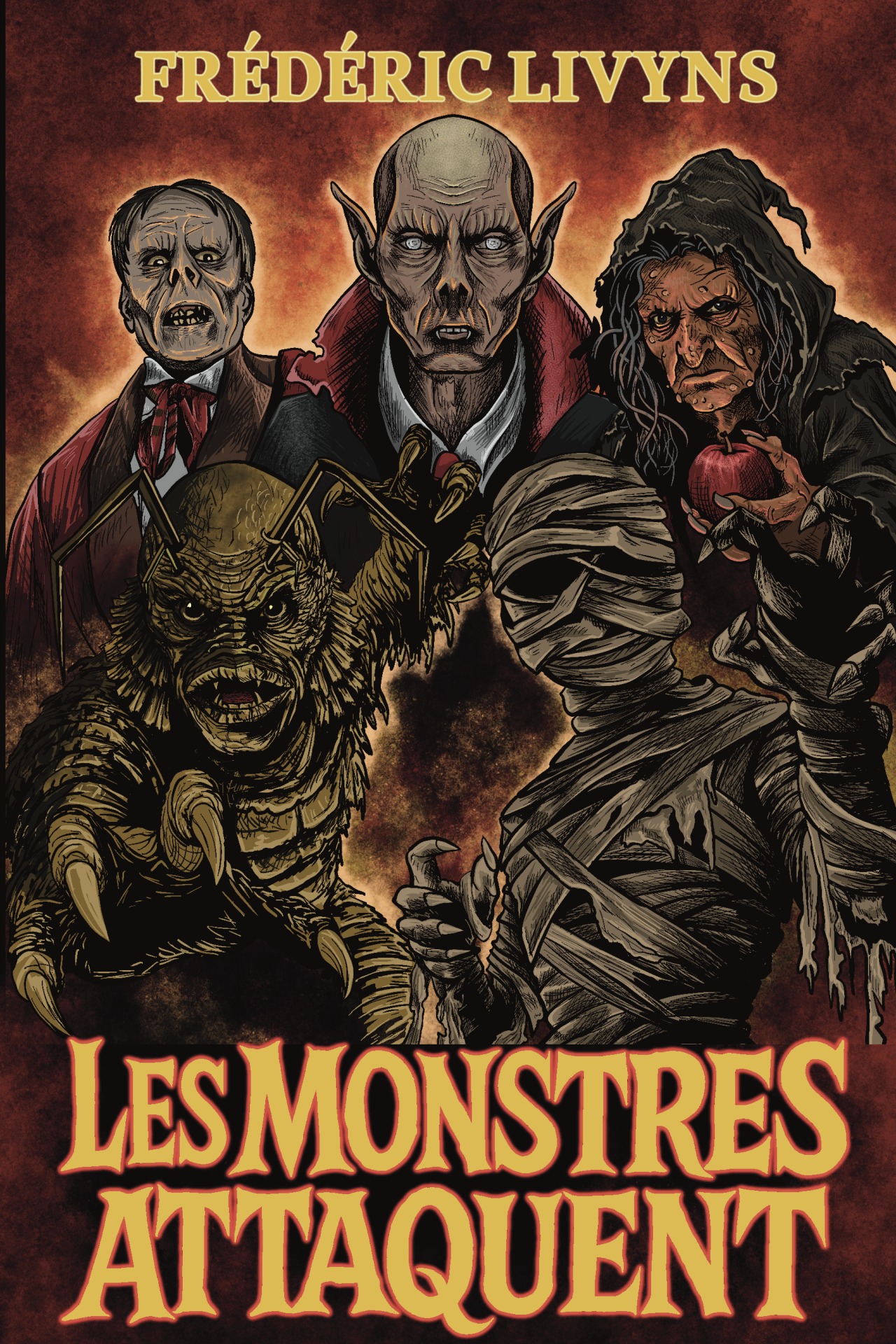 Les monstres attaquent - Frédéric Livyns